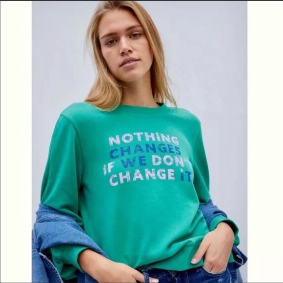 ANTHROPOLOGIE Maeve Green If We Don't Change It Graphic Sweatshirt - Picture 2 of 10